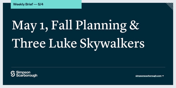 May 1 Deadline, Fall Planning, and Three Luke Skywalkers